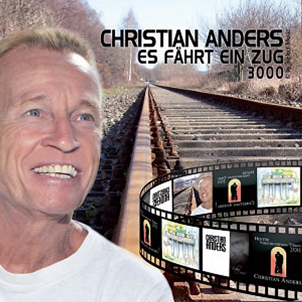 Es Fährt Ein Zug 3000, Christian Anders