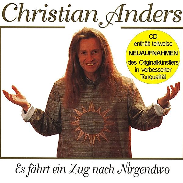 Es Fährt Ein Zug N.Nirgendwo(Enthält Re-Recordings, Christian Anders