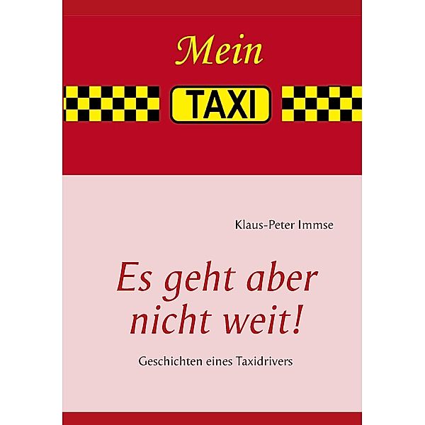 Es geht aber nicht weit!, Klaus-Peter Immse