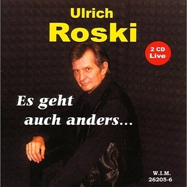 Es Geht Auch Anders...Aber So Geht Es Auch (Live), Ulrich Roski