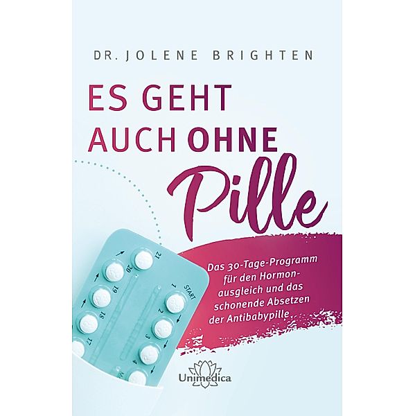 Es geht auch ohne Pille, Jolene Brighten