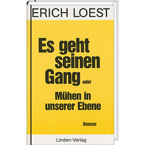 Es geht seinen Gang oder Mühen in unserer Ebene, Erich Loest