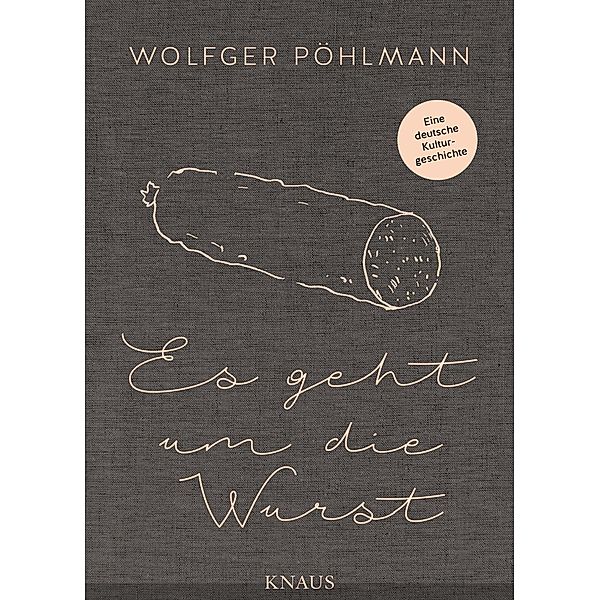 Es geht um die Wurst, Wolfger Pöhlmann