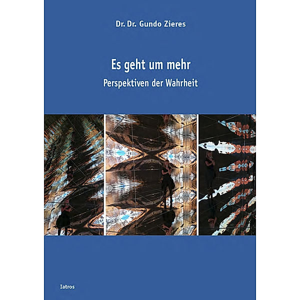 Es geht um mehr, Gundo Zieres