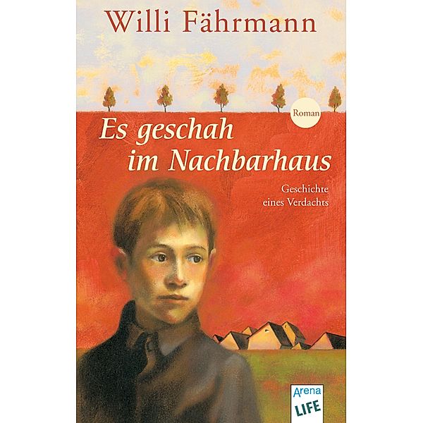 Es geschah im Nachbarhaus, Willi Fährmann
