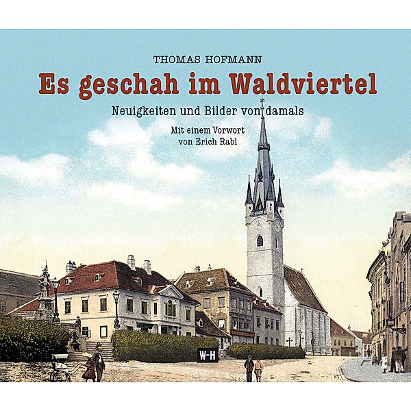 Es geschah im Waldviertel, Thomas Hofmann