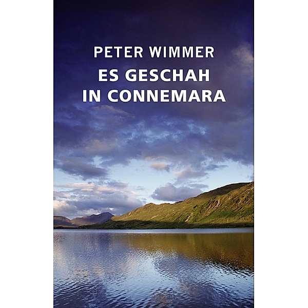 ES GESCHAH IN CONNEMARA, Peter Wimmer