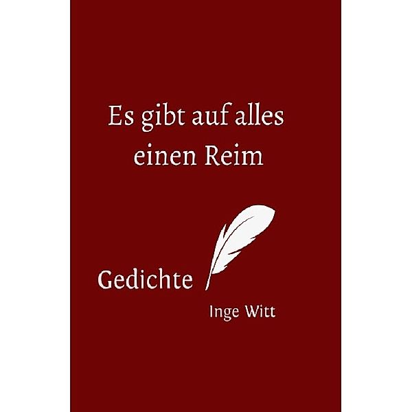 Es gibt auf alles einen Reim, Ingeborg Witt