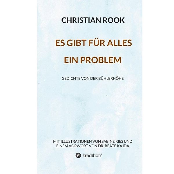 ES GIBT FÜR ALLES EIN PROBLEM, Christian Rook