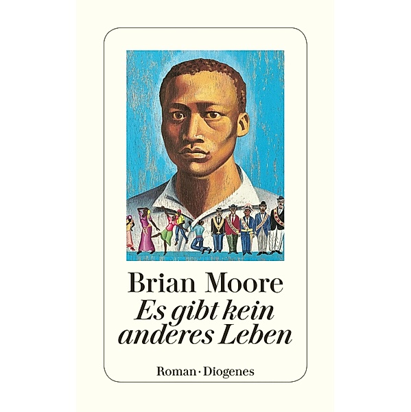 Es gibt kein anderes Leben, Brian Moore