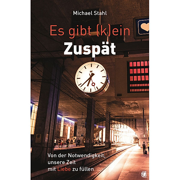 Es gibt (k)ein Zuspät, Michael Stahl