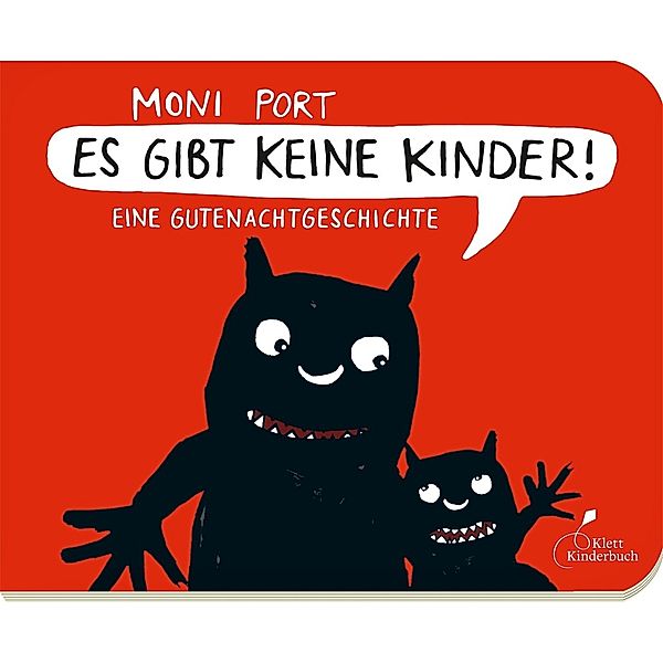 Es gibt keine Kinder!, Moni Port