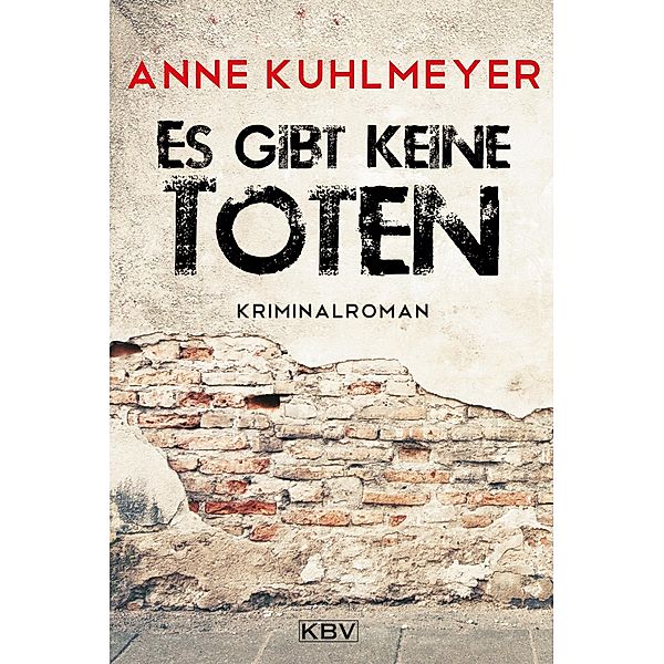 Es gibt keine Toten, Anne Kuhlmeyer