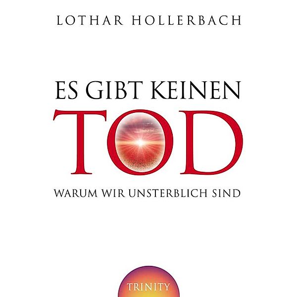 Es gibt keinen Tod, Lothar Hollerbach