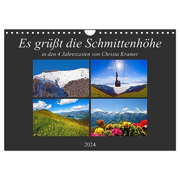 Es grüsst die Schmittenhöhe (Wandkalender 2024 DIN A4 quer), CALVENDO Monatskalender, Christa Kramer