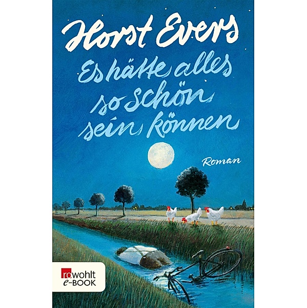 Es hätte alles so schön sein können, Horst Evers