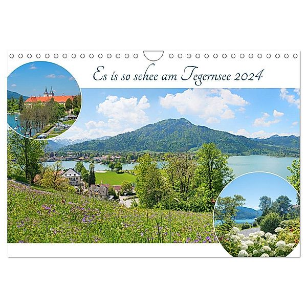 Es is so schee am Tegernsee 2024 (Wandkalender 2024 DIN A4 quer), CALVENDO Monatskalender, SusaZoom