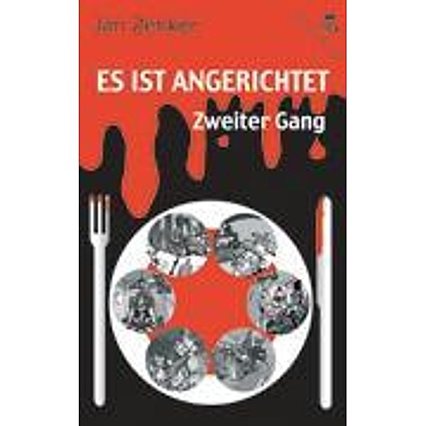 Es ist angerichtet - Zweiter Gang, Jan Zenker