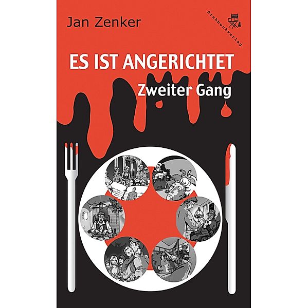 Es ist angerichtet: Zweiter Gang / Es ist angerichtet, Jan Zenker