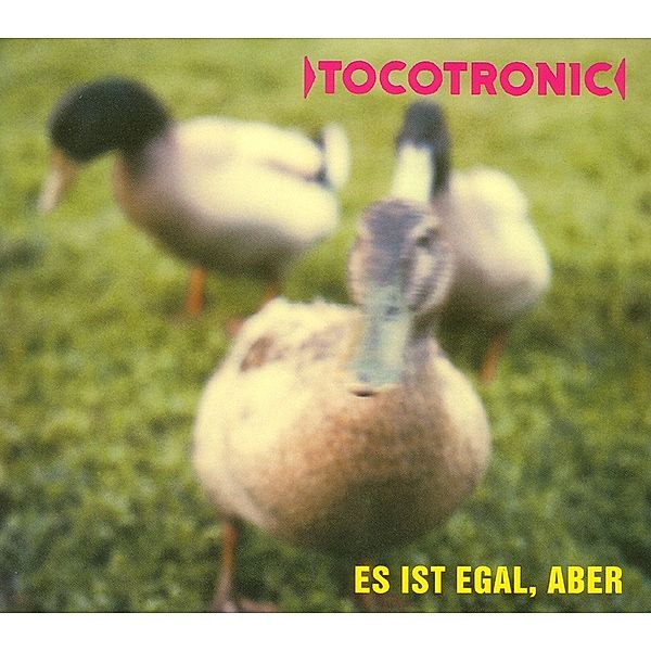 Es Ist Egal,Aber (Reissue) (Vinyl), Tocotronic