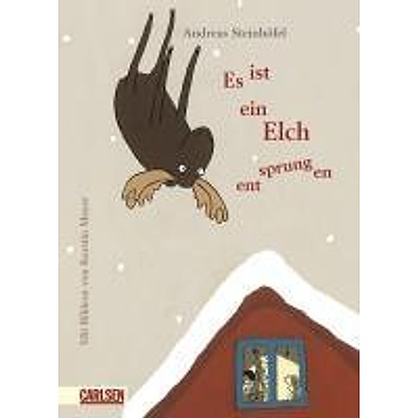 Es ist ein Elch entsprungen, Andreas Steinhöfel