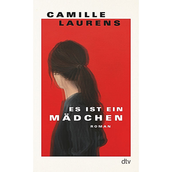 Es ist ein Mädchen, Camille Laurens