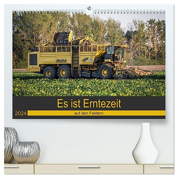 Es ist Erntezeit auf den Feldern (hochwertiger Premium Wandkalender 2024 DIN A2 quer), Kunstdruck in Hochglanz, Schnellewelten