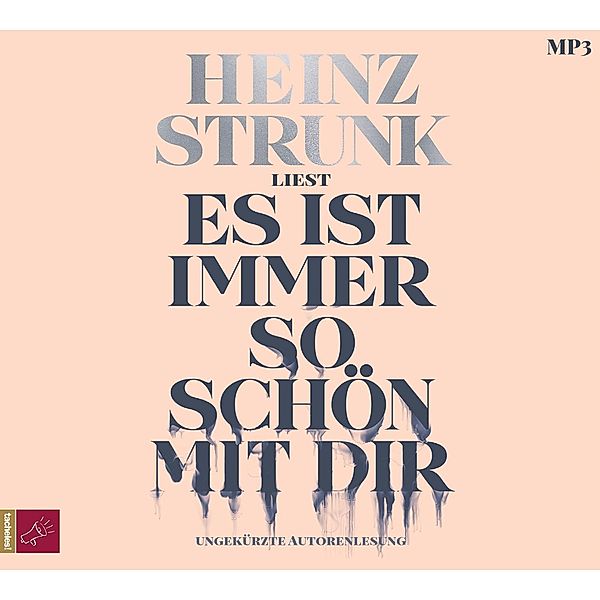 Es ist immer so schön mit dir, 1 Audio-CD, 1 MP3, Heinz Strunk