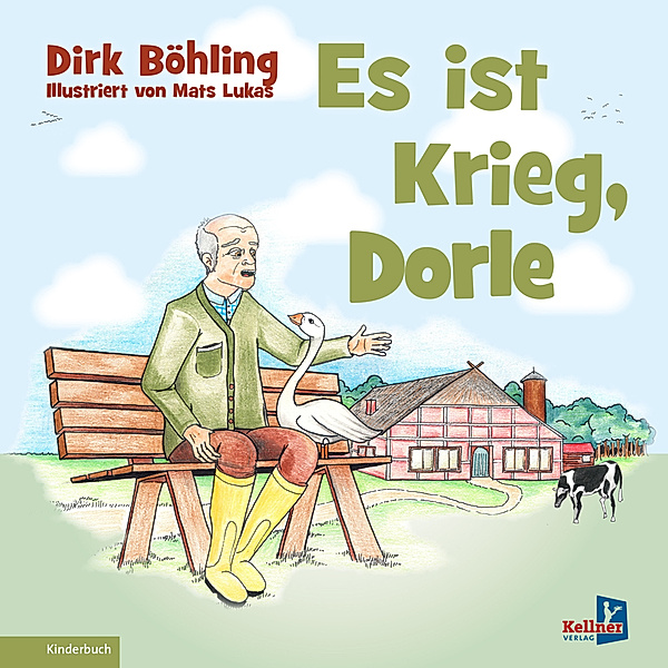 Es ist Krieg, Dorle, Dirk Böhling