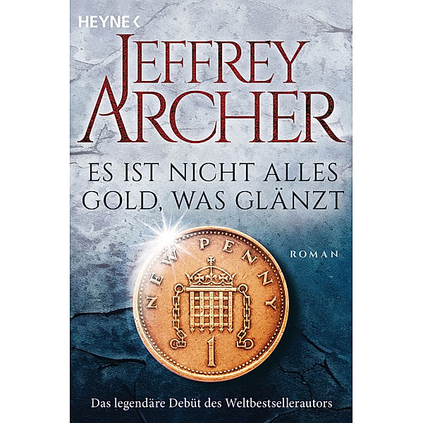 Es ist nicht alles Gold, was glänzt, Jeffrey Archer