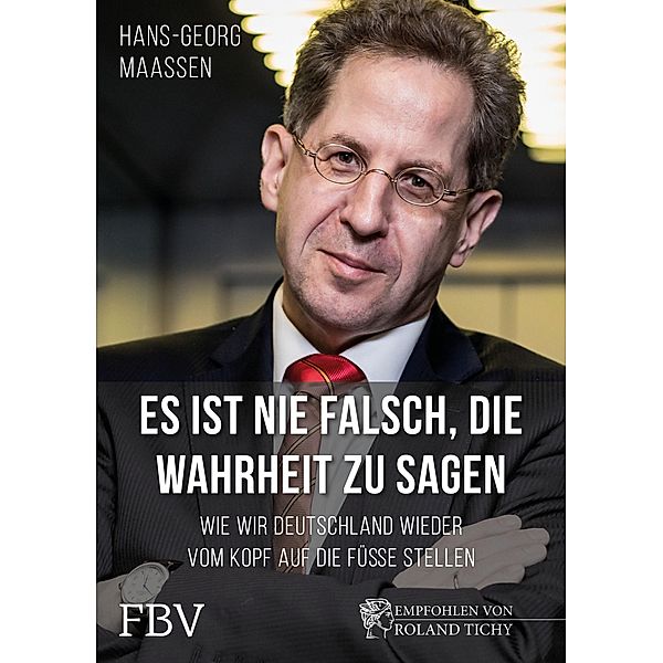 Es ist nie falsch, die Wahrheit zu sagen, Hans-Georg Maaßen