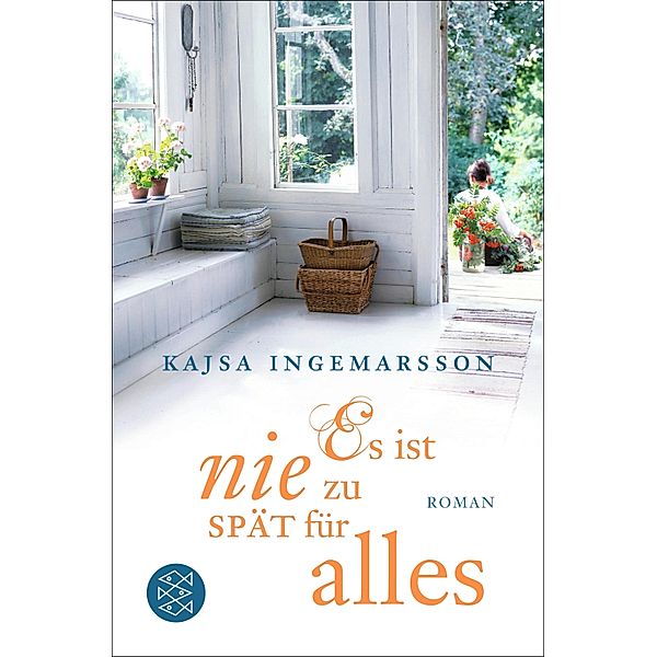 Es ist nie zu spät für alles, Kajsa Ingemarsson