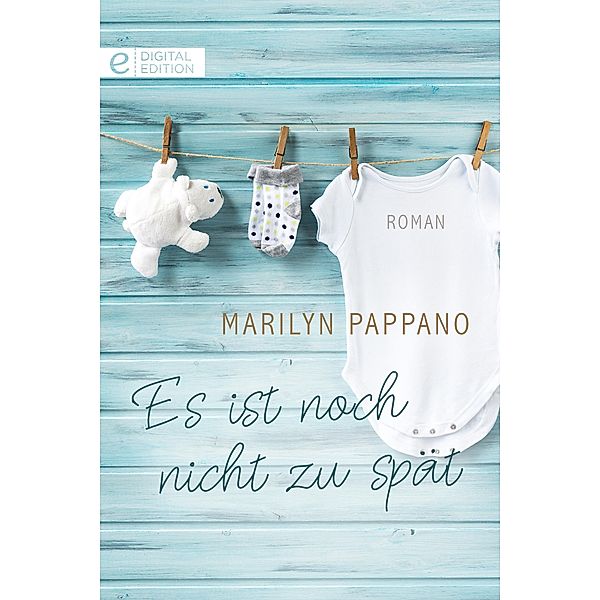 Es ist noch nicht zu spät, Marilyn Pappano