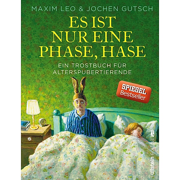 Es ist nur eine Phase, Hase / Ullstein eBooks, Maxim Leo, Jochen Gutsch