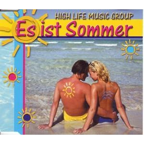 Es Ist Sommer, High Life Music Group