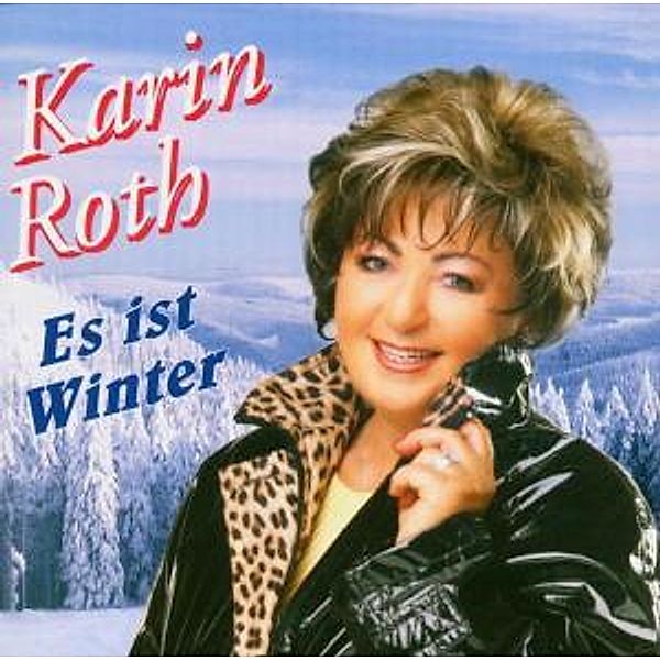 Es Ist Winter, Karin Roth