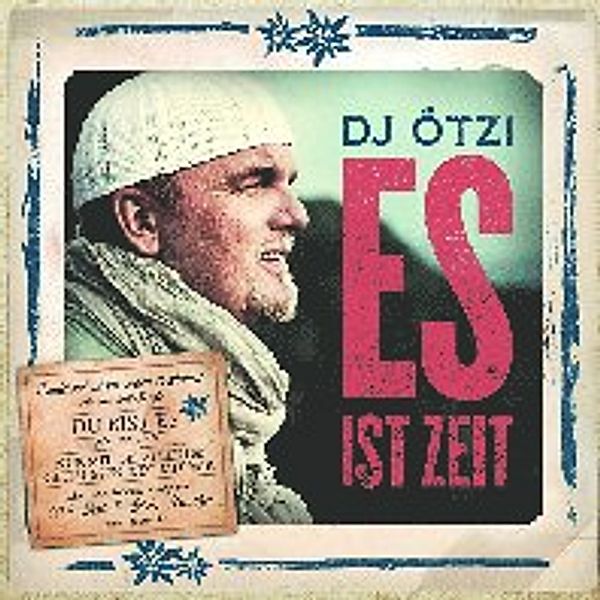 Es ist Zeit, DJ Ötzi