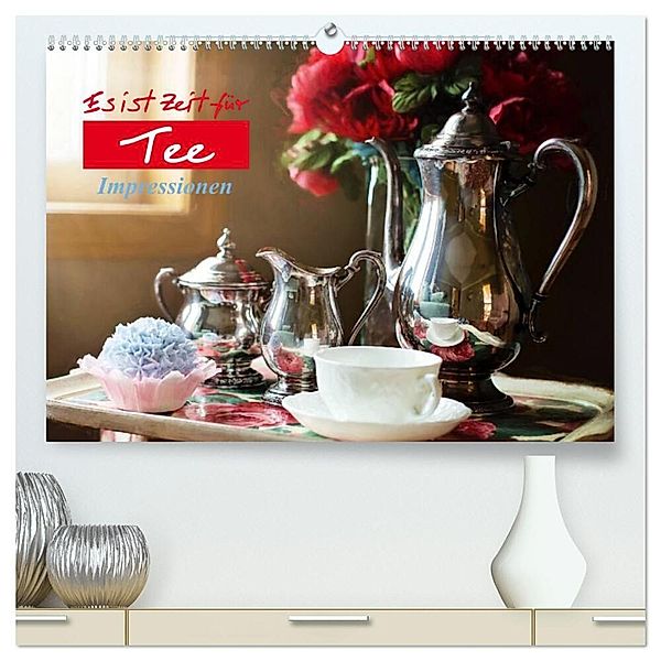 Es ist Zeit für Tee. Impressionen (hochwertiger Premium Wandkalender 2025 DIN A2 quer), Kunstdruck in Hochglanz, Calvendo, Elisabeth Stanzer