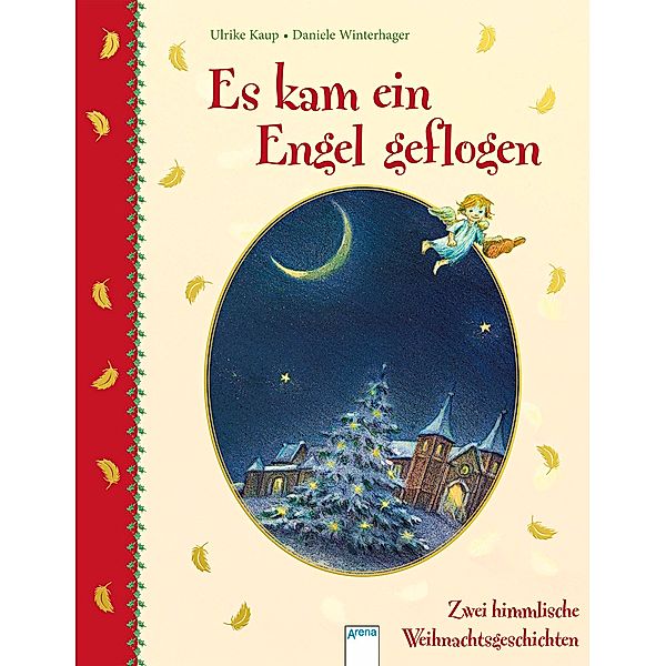 Es kam ein Engel geflogen, Ulrike Kaup, Daniele Winterhager