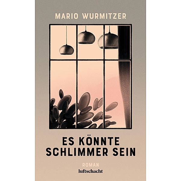 Es könnte schlimmer sein, Mario Wurmitzer