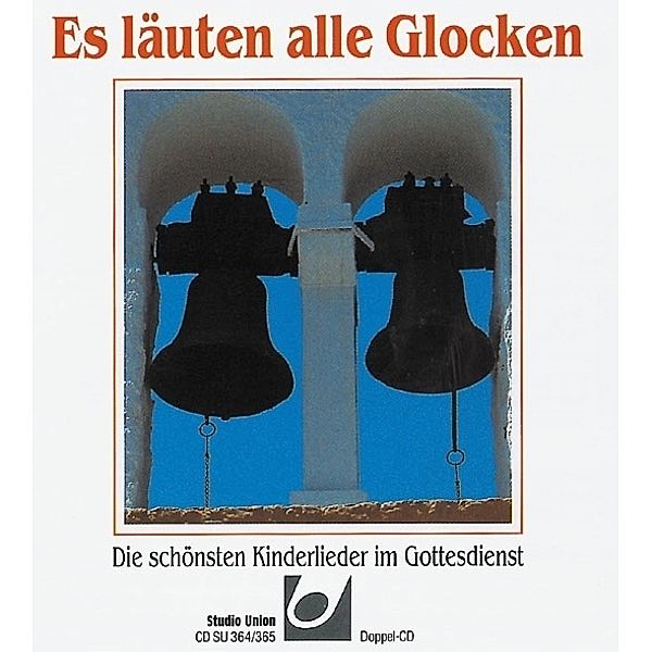 Es läuten alle Glocken,Audio-CD