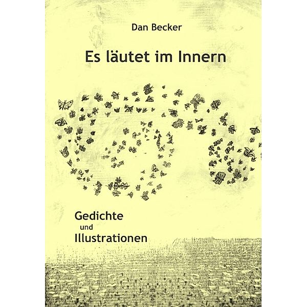 Es läutet im Innern, Dan Becker