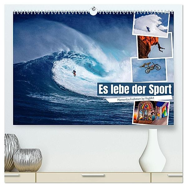 Es lebe der Sport - Momentaufnahmen by VogtArt (hochwertiger Premium Wandkalender 2024 DIN A2 quer), Kunstdruck in Hochglanz, VogtArt