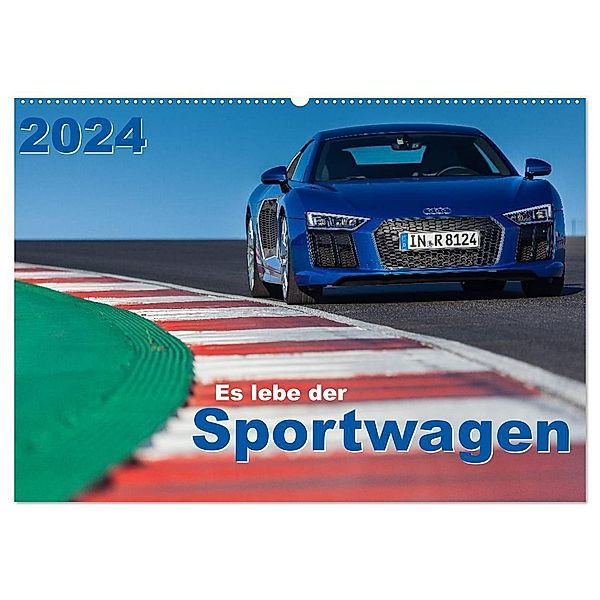 Es lebe der Sportwagen 2024 (Wandkalender 2024 DIN A2 quer), CALVENDO Monatskalender, Stefan Anker