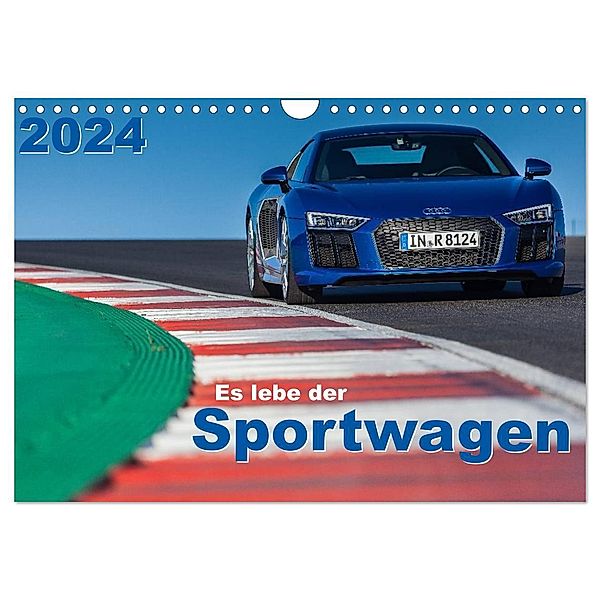 Es lebe der Sportwagen 2024 (Wandkalender 2024 DIN A4 quer), CALVENDO Monatskalender, Stefan Anker