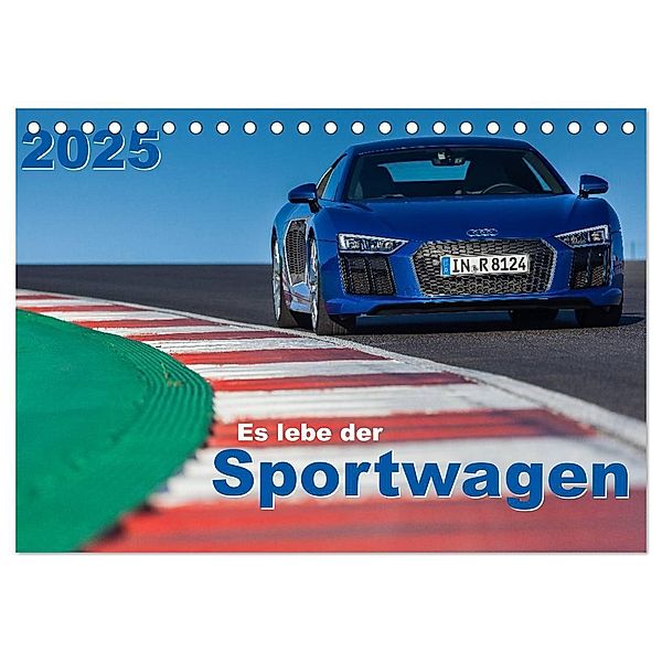 Es lebe der Sportwagen 2025 (Tischkalender 2025 DIN A5 quer), CALVENDO Monatskalender, Calvendo, Stefan Anker