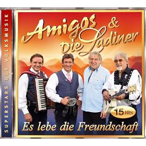 Es Lebe Die Freundschaft, Amigos & Die Ladiner