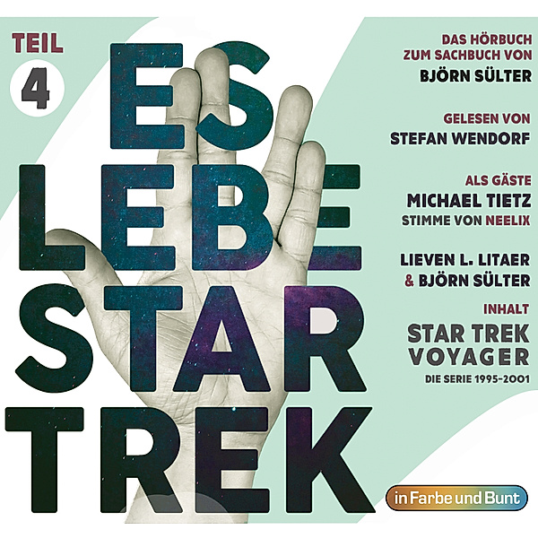 Es lebe Star Trek: Das Hörbuch - 4 - Es lebe Star Trek: Das Hörbuch - Teil 4, Björn Sülter