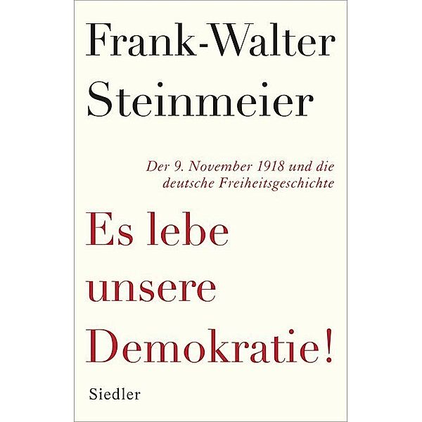 Es lebe unsere Demokratie!, Frank-Walter Steinmeier