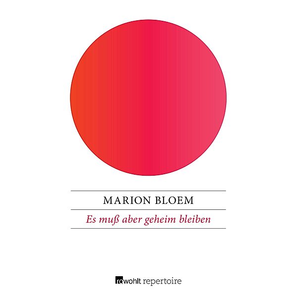 Es muß aber geheim bleiben, Marion Bloem